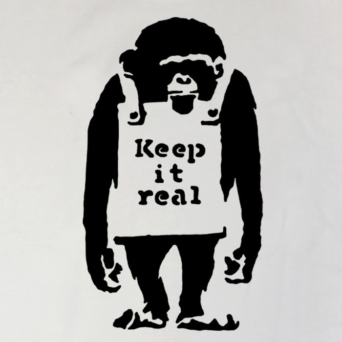Keeping it real.
